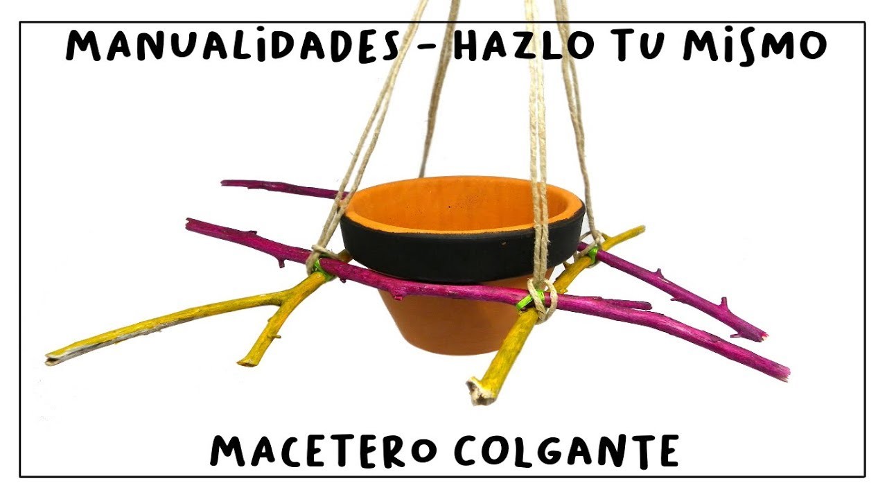 Cómo hacer un MACETERO COLGANTE con RAMAS SECAS