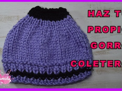DIY.  Gorro Coletero. Knitted Hat With Hole