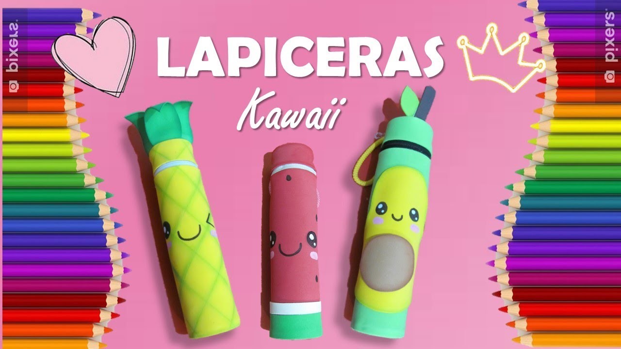 LAPICERA. CARTUCHERA KAWAII ???????????? (DIY Regreso a Clases) - Hola Paola