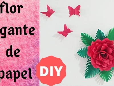 ROSA GIGANTE DE PAPEL | FLORES DE PAPEL | HOW TO MAKE PAPER ROSE. DIY