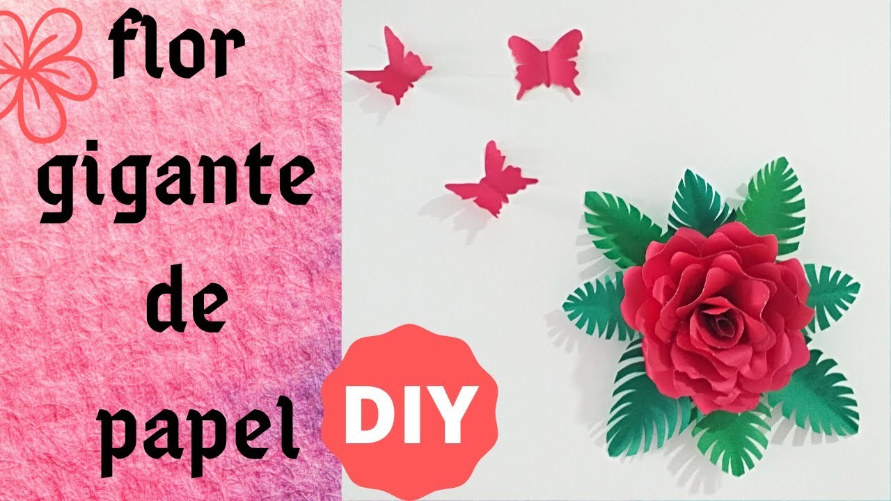 ROSA GIGANTE DE PAPEL | FLORES DE PAPEL | HOW TO MAKE PAPER ROSE. DIY
