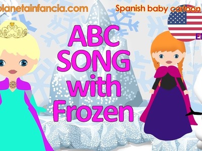 Cancion de Abecedario en Ingles con Frozen ABC song with Frozen English song for kids Alphabet song