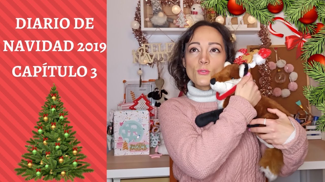 DIARIO DE NAVIDAD 2019 ????CAPÍTULO 3 - TUTORIAL SCRAPBOOKING