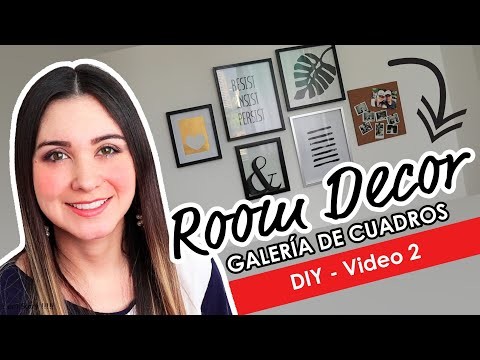 DIY | ROOM DECOR: Cómo hacer una galería de cuadros