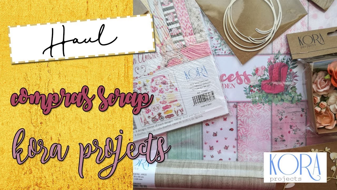 HAUL COMPRAS | KORA PROJECTS | HAUL SCRAPBOOK | 2020