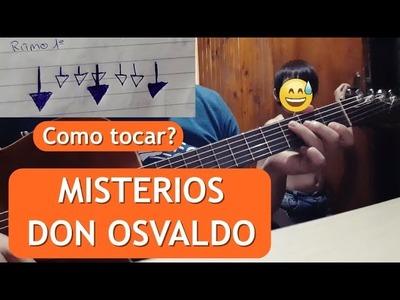 [TUTORIAL] Don Osvaldo - Misterios FACIL como tocar