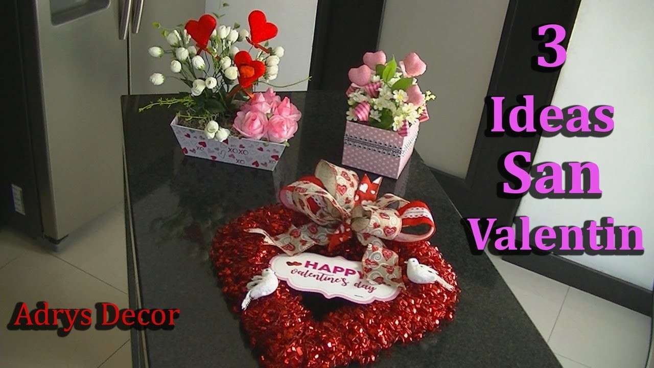 3 Ideas de Adornos para San Valentin DIY 14 Febrero