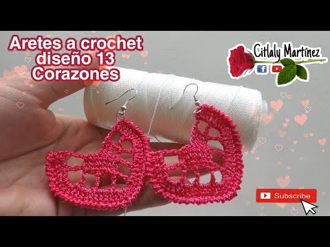 Aretes a crochet diseño 13 corazones