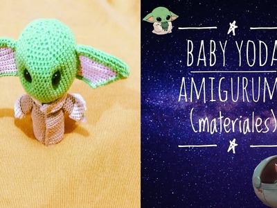 Baby Yoda  amigurumi (materiales)