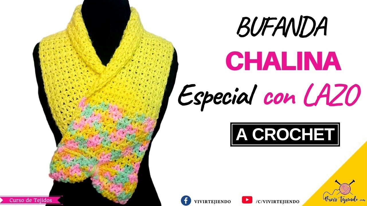 Bufanda Chalina Especial a Ganchillo Crochet con LAZO | Tejidos a Ganchillos Crochet