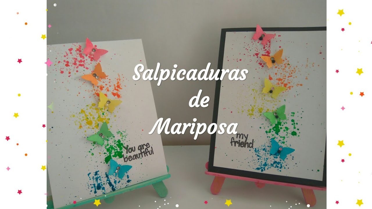Card making "Salpicaduras de Mariposa" #papercraft #cardmaking #scrapbook #crafter