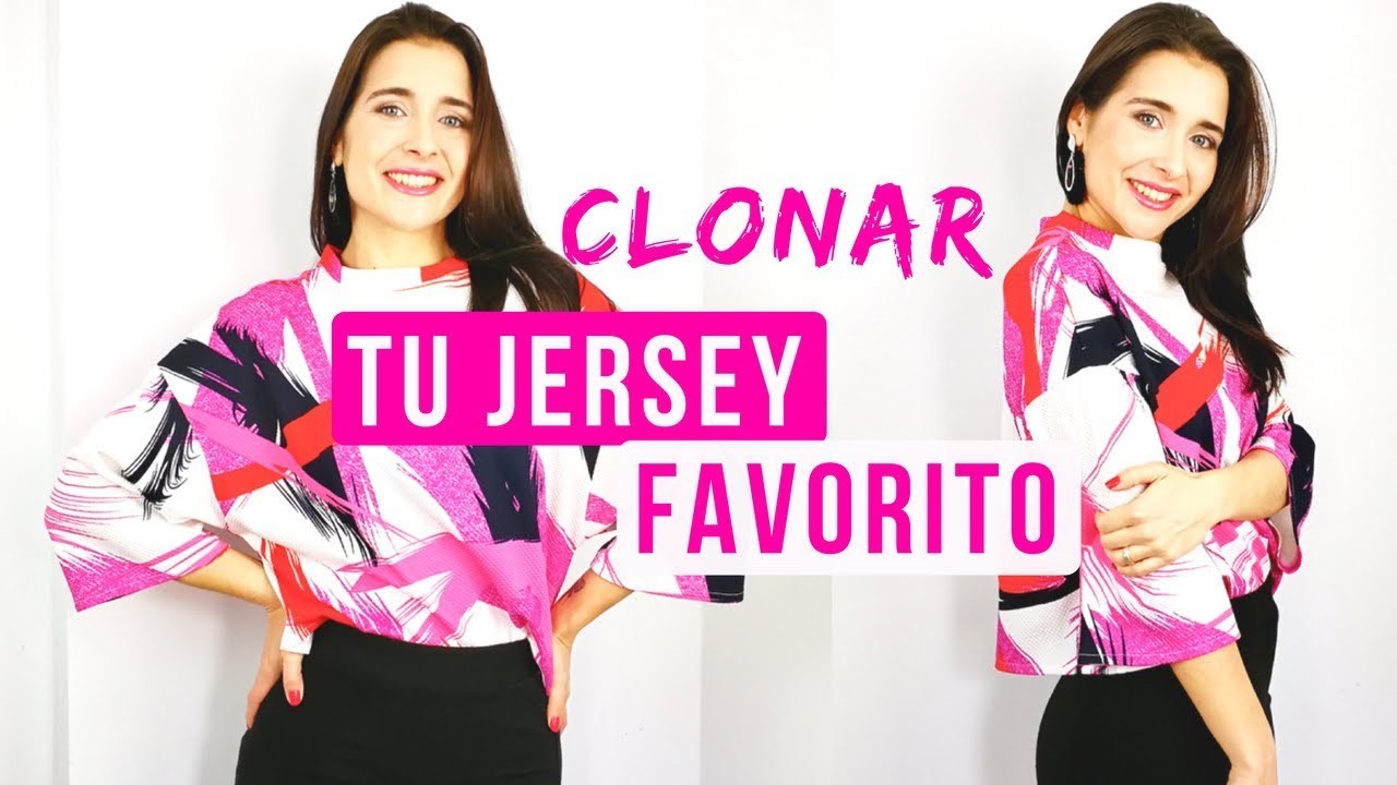 Cómo clonar tu jersey favorito | How to clone your favorite top | DIY