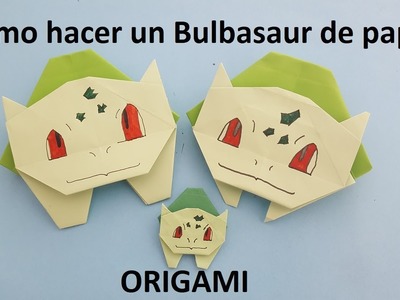 ????????Cómo hacer a BULBASAUR???? de POKÉMON en Origami FÁCIL✅