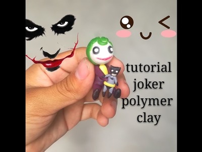 Como hacer un joker kawaii de porcelana fria o plastilina (tutorial)