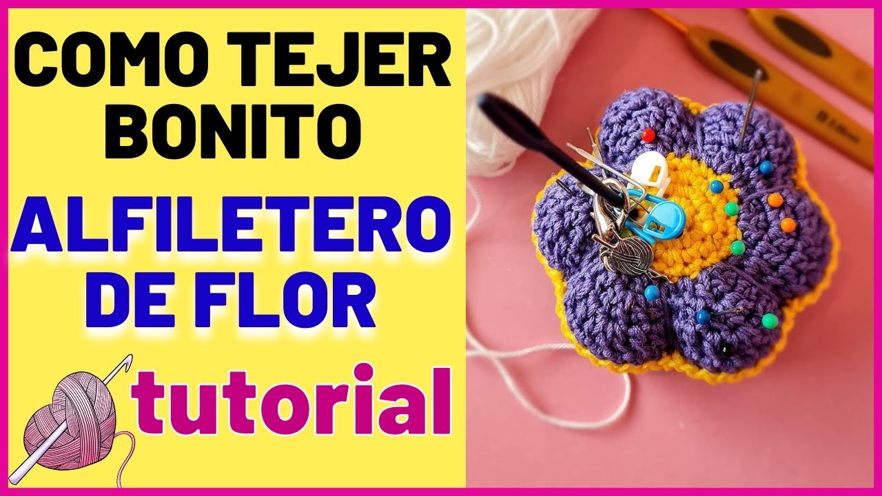 Como tejer ALFILETERO DE FLOR a crochet TUTORIAL paso a paso