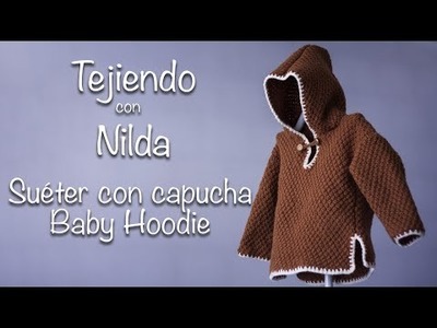 Cómo tejer suéter con capucha. How to knit a baby hoodie