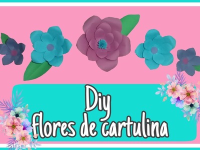 DIY FLORES DE CARTULINA. HOME CRAFTS