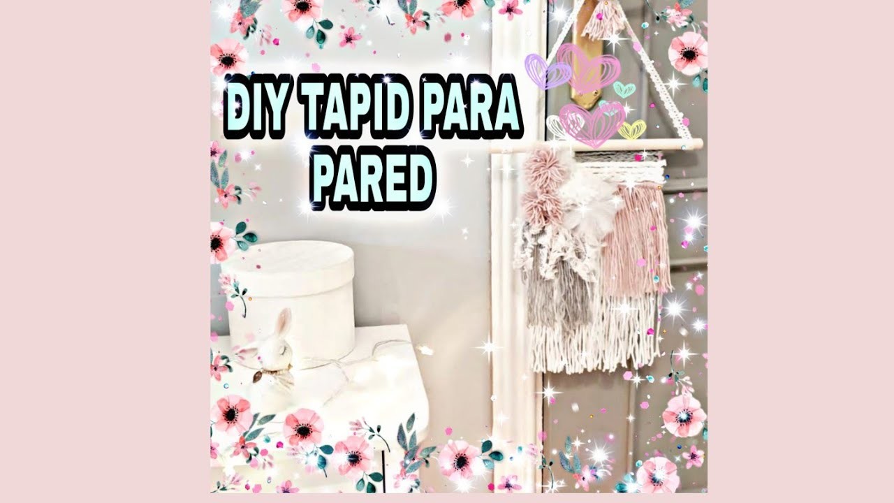 DIY ✂️:TUTORIAL TAPIZ DECORATiVO ????.Decor ideas 2020