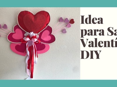 Manualidades para san Valentín | DIY 14 de febrero | España | Crear y decorar | Liliana Cardona