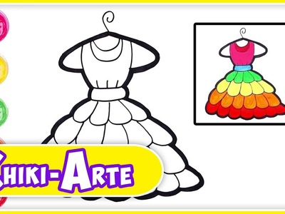 Chiki-Arte Aprende a Dibujar | Aprende a Dibujar un Vestido - Dibujos Infantiles