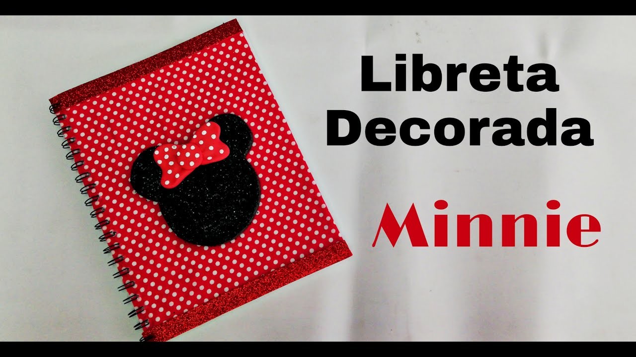 Como decorar tus cuadernos de Minnie Fácil | Manualidades mickey & minnie