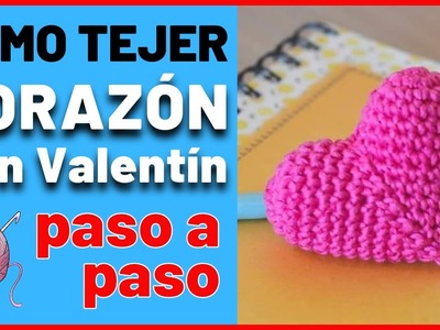 Como tejer CORAZÓN A CROCHET tutorial paso a paso | corazón a ganchillo por el día de San Valentín