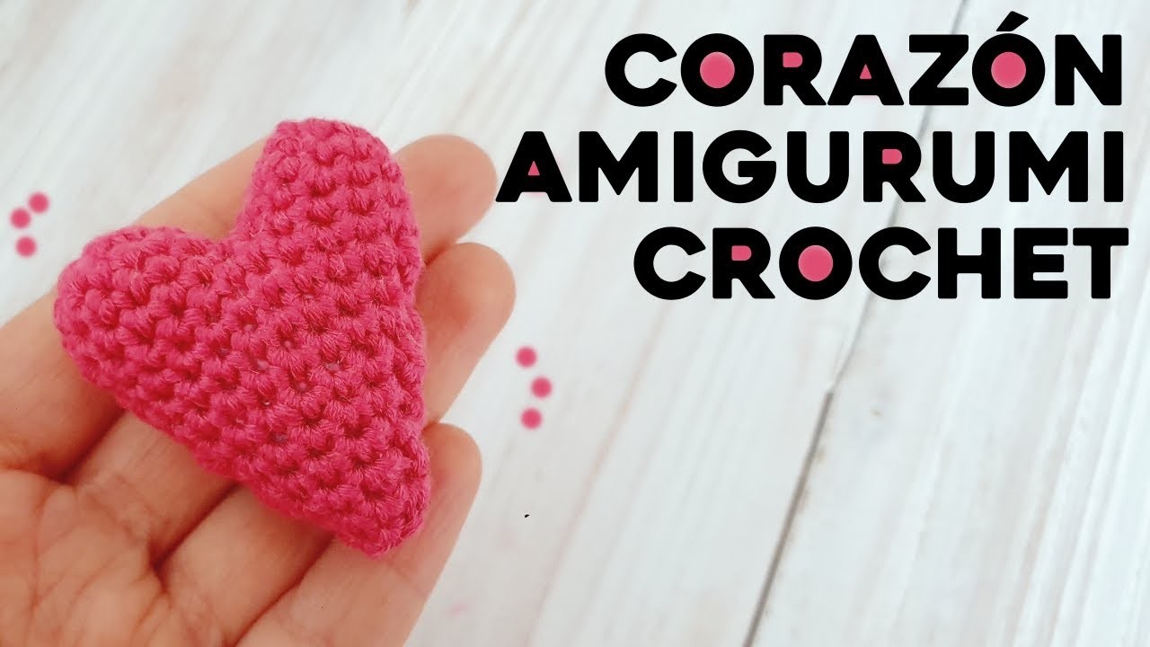 CÓMO TEJER CORAZÓN AMIGURUMI A CROCHET: ideal para llaveros, tutorial paso a paso | Ahuyama Crochet
