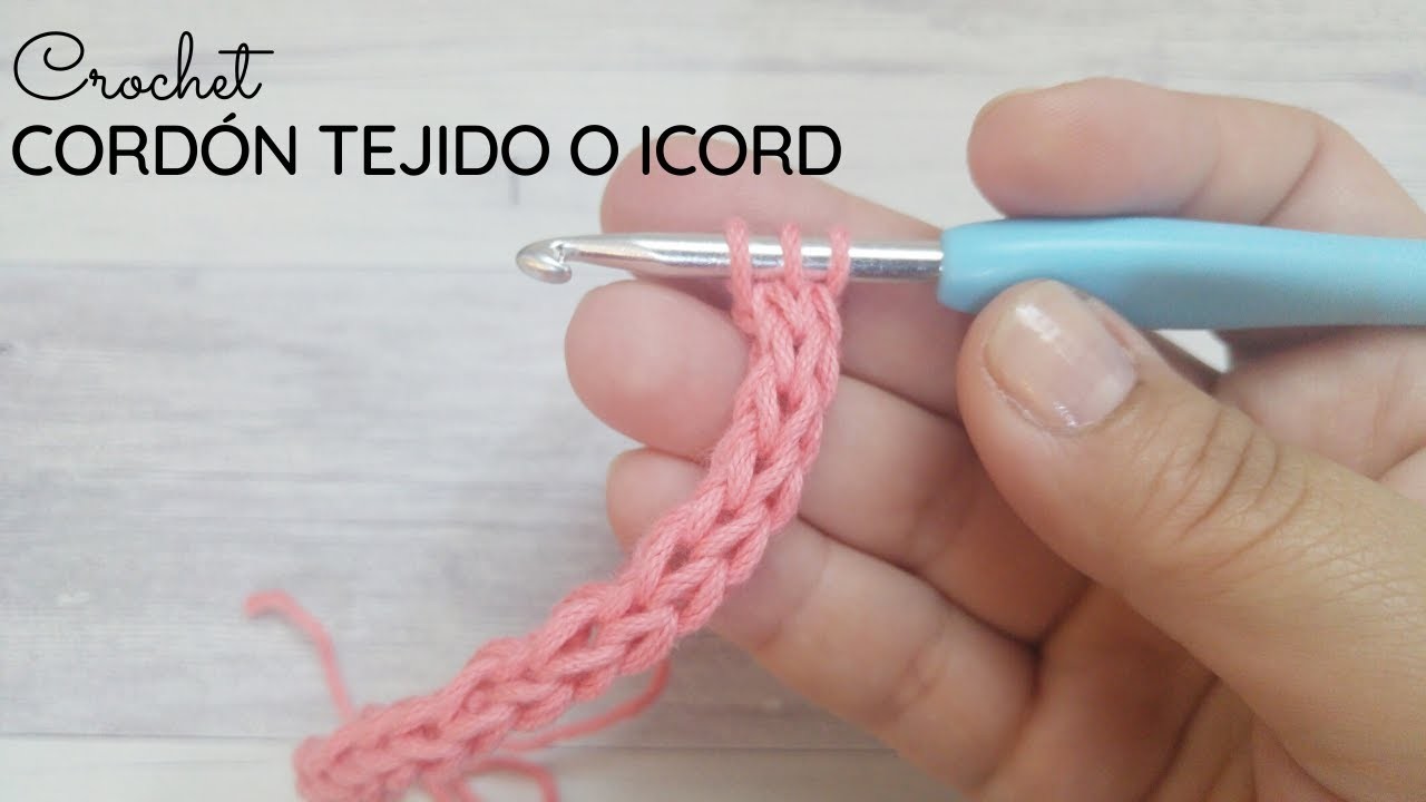 Cordón tejido a crochet o Icord