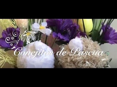 Decoracion Conejitos de Pascua Easter Decor Centerpiece DIY Tutorial en Espanol