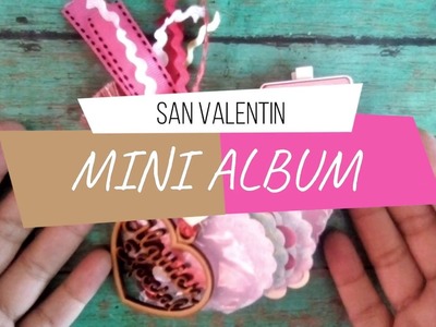 Mini álbum para mi novio | scrapbook san valentin