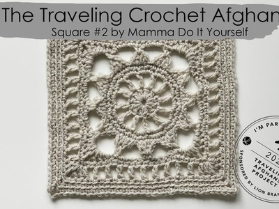 The Traveling Crochet Afghan Square 2 en español por Cecilia Losada de Mamma Do It Yourself