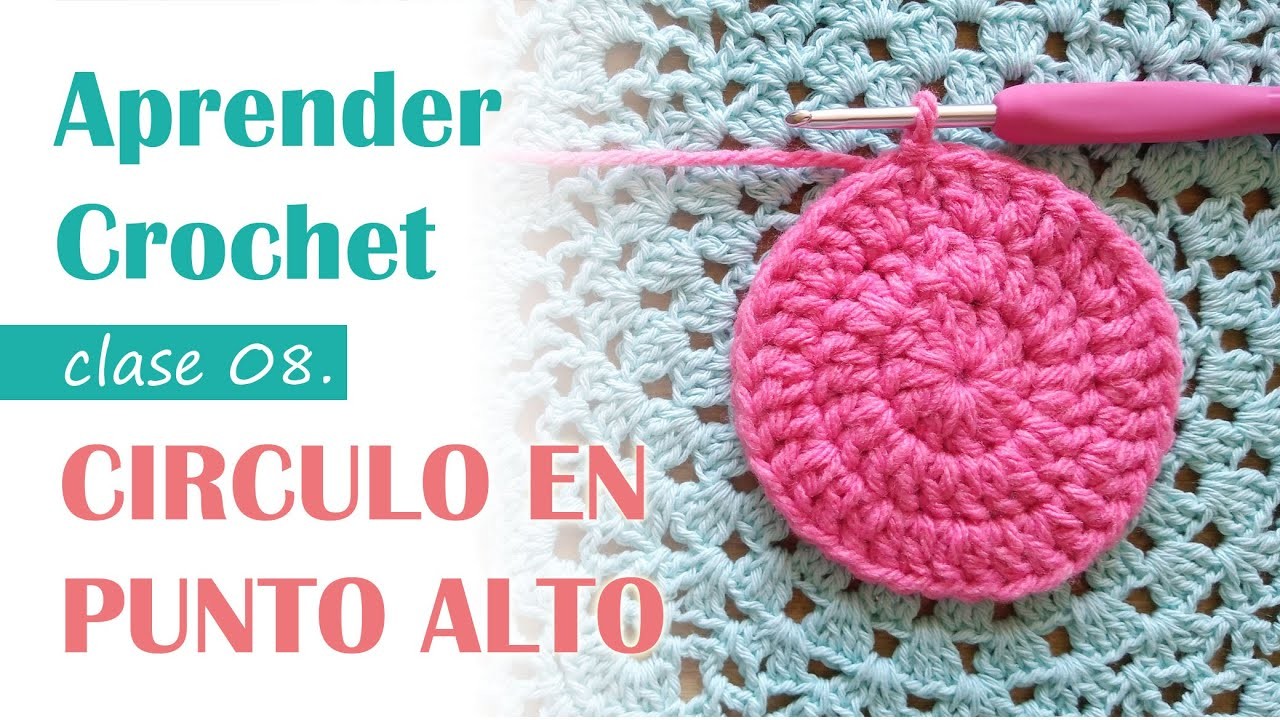 Aprender Crochet - Tejido circular en Punto Alto. Circulo Perfecto. Crochet a flat circle.