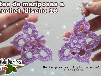 Aretes de mariposas a crochet.diseño 16