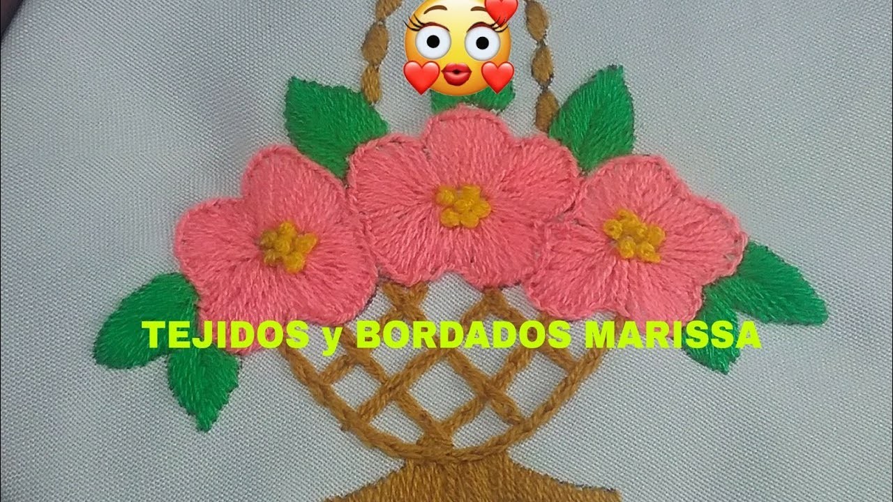 BORDADO A MANO  (CANASTA CON FLORES) TEJIDOS Y BORDADOS MARISSA