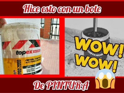 DIY  RECICLA Y REUTILIZA recipiente de pintura  para hacer una MATERA!!