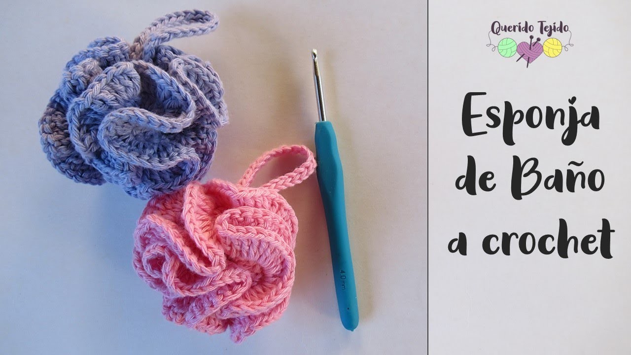Esponja de Baño - Crochet Bath Pouf ENGLISH SUB