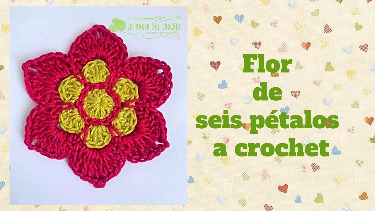 Flor de seis pétalos a crochet -La Magia del Crochet-