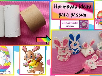 ♥♥Hermosas ideas para pascua♥Creaciones mágicas♥♥