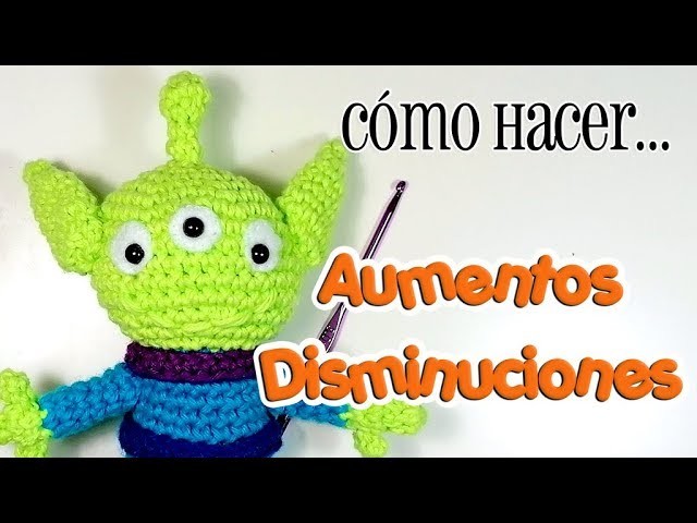 Cómo hacer AUMENTOS y DISMINUCIONES -  Tutorial amigurumi paso a paso crochet.ganchillo