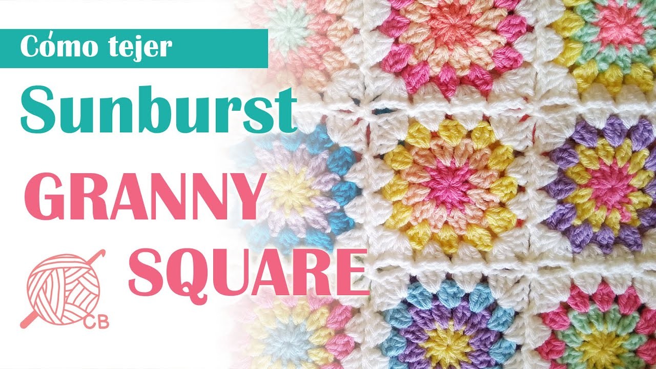 Crochet fácil Sunburst Granny Square - Step by Step Crochet Sunburst Granny Square - Free Pattern