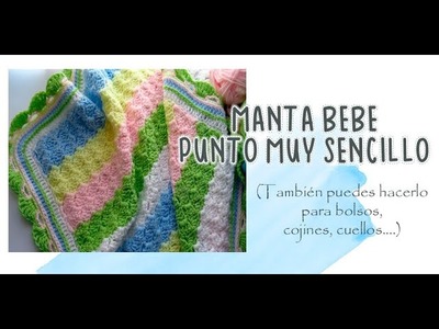 Manta o cobija a crochet facil | Baby easy blanket