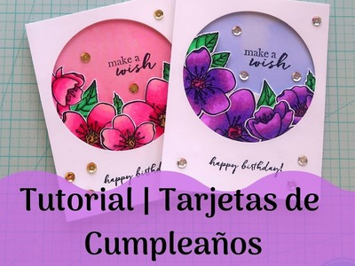 Tutorial Tarjetas de Cumpleaños |  Happy Birthday Cards | DIY