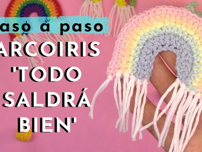 Cómo tejer arcoiris crochet TODO SALDRÁ BIEN .  Tutorial crochet Paso a Paso. Rainbow