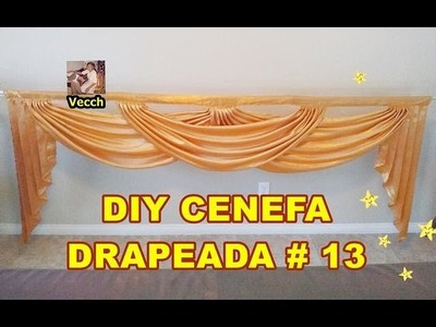 DIY CENEFA DRAPEADA # 13. HOW TO MAKE EASY SWAGS.DIY PERDE. Vecch