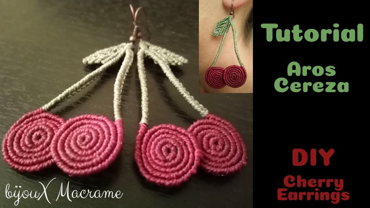 BijouX Macrame - Tutorial n#6 Aros cerezas | How to do cherry earrings
