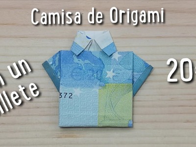 CAMISA DE ORIGAMI CON BILLETE DE 20 EUROS