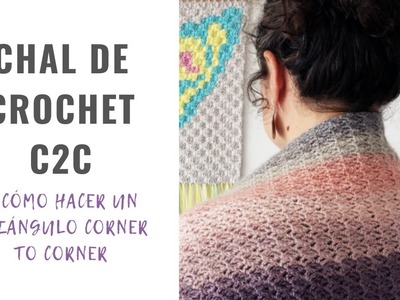 CHAL FÁCIL de CROCHET C2C - Cómo hacer un TRIÁNGULO de ganchillo corner to corner
