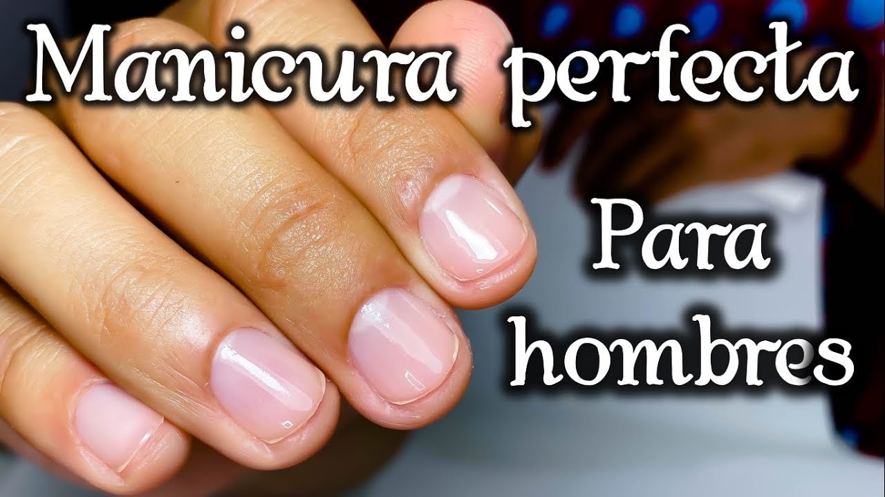 Manicura COMBINADA para HOMBRES - como hacer una manicura perfecta  #quedateencasa