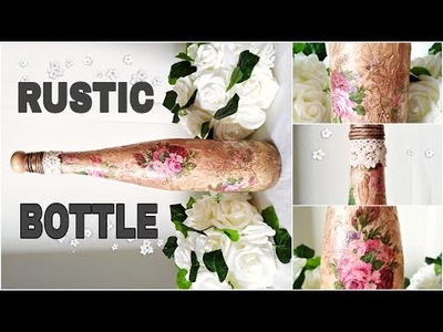 Diy Botella Rústica con Decoupage y Pátina!