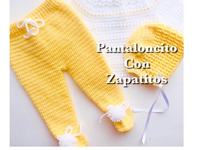 Pantaloncito a crochet con zapatitos para bebe recién nacido paso a paso. Pantalón a crochet 0-3M